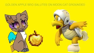 Golden Apple Bro Salutes On MoonCatGrounded [upl. by Aihsenyt]