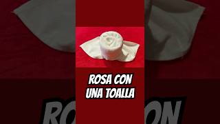 Como doblar toalla con forma de rosa [upl. by Crescint958]