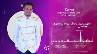 Dawaa Singer Nagaa Tadese Album 1 Track 5 0915931044 new orom gospel song 2016 [upl. by Kannry]