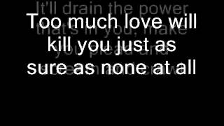 Queen  Too Much Love Will Kill You Lyrics [upl. by Oribella]