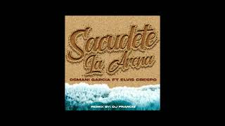 Osmani Garcia Ft Elvis Crespo  Sacudete La Arena  Latin Urban 2024 [upl. by Luttrell347]