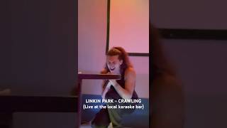 CRAWLING at the karaoke linkinpark crawling chesterbennington [upl. by Nahk]