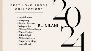 2024 NEW SONGS TAMIL  2024 BEST TAMIL HIT SONG  2024 LOVE SONGS TAMIL  2024 TAMIL SONG R J NILANI [upl. by Ennasirk94]