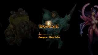 【Dawngate】  Shaper Select Theme HD [upl. by Presley]