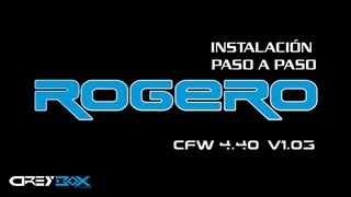 Instalacion CFW Rogero 440 v103 paso a paso [upl. by Eiromem]