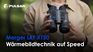 Merger LRF XT50  Unerreichten HDBildqualität  Wärmebildferngläser [upl. by Yrneh]