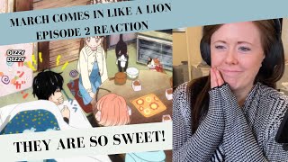 Who is this Kid This Family is So Sweet March Comes In Like A Lion Episode 2 REACTION [upl. by Negiam]