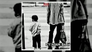 Massi  Ey N3am Baba [upl. by Sibyl]