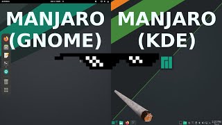 Manjaro Gnome vs Manjaro KDE [upl. by Erbua]