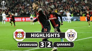 Leverkusen vs Qarabag  32 AGG 54  Highlights  Europa League [upl. by Zzabahs671]