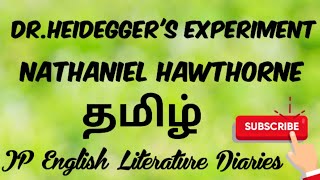 DrHeideggers Experiment by Nathaniel Hawthorne Summary in Tamil [upl. by Guria]