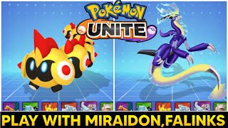 Play With Miraidon And Falinks in Pokemon Unite  How To Play With Miraidon And Falinks In Unite [upl. by Kallick]