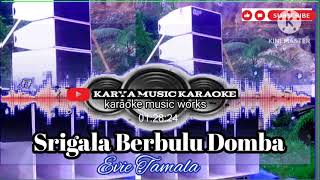 SRIGALA BERBULU DOMBA II KARAOKE ll Nada cewe ll [upl. by Lennaj]