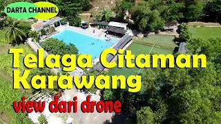 Wisata Telaga Citaman Karawang view dari drone  tempat wisata di karawang  kolam renang citaman [upl. by Rosaleen]