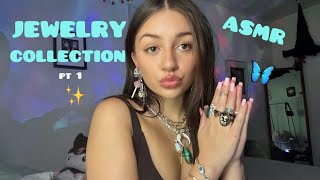 Asmr ✨ Jewelry Collection pt 1 🫶 lots of TINGLY jewelry sounds all my jewelry [upl. by Salomon]