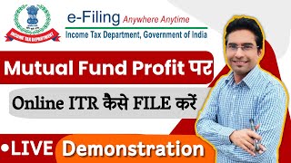 How to File Income Tax Return for Mutual Funds  Tax on mutual funds in India  Mutual Fund Taxation [upl. by Anelet]