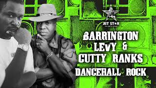 Barrington Levy amp Cutty Ranks  Dancehall Rock Official Audio  Jet Star Music [upl. by Weaver985]