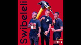 Swibeleli Belela Remix [upl. by Freda807]