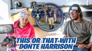 This Or That With D2 Athlete Donte Harrison  Shepherd University [upl. by Lhadnek]