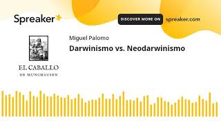 Darwinismo vs Neodarwinismo [upl. by Peder301]