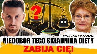 Niedobór tego składnika diety CIĘ ZABIJA Zobacz dlaczego to poważny problem  prof Grażyna Cichosz [upl. by Anali]