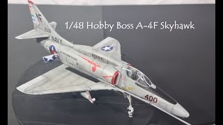 148 Hobby Boss A4F Skyhawk Build [upl. by Ynotna545]