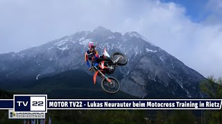 MOTOR TV22 Motocrosser Lukas Neurauter beim Training in Rietz [upl. by Jezabel]