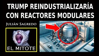 DECISIÓN IMPORTANTÍSIMA  REINDUSTRIALIZAR EEUU ¿CON ENERGÍA RENOVABLE O CON ENERGÍA NUCLEAR [upl. by Valdemar]