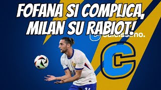 Fofana si complica Milan su Rabiot [upl. by Oirevas]