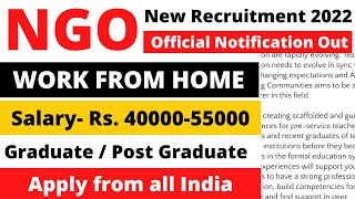 Work From Home Jobs in NGOs  NGO Job Circular 2022  Online Interview  NGOs jobs for FRESHERS [upl. by Alburg]