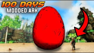 I have 100 Days to Beat ARKs LARGEST Mod [upl. by Leummas]