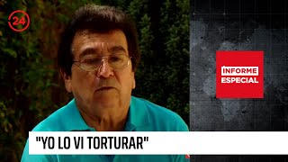 Informe Especial quotYo lo vi torturarquot  24 Horas TVN Chile [upl. by Everrs281]