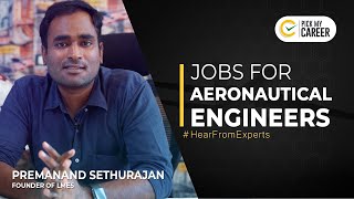 Job Opportunities for Aeronautical Engineers  Tamil  PickMyCareer [upl. by Witherspoon]