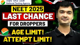 NEET 2025 Exam Update  Last Chance For Droppers  NTA Latest Update  NEET 2025 Latest News [upl. by Nevanod]