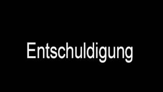 How to say quotEntschuldigungquot german [upl. by Gina925]