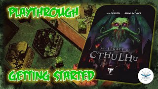 Getting Ready for the Campaign  THE LEGACY OF CTHULHU RPG [upl. by Ihdin740]