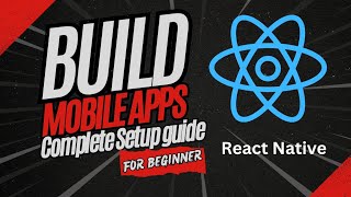 React Native for Beginners Under the Hood Expo Setup iOS amp Android Guide [upl. by Greiner609]