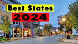 Top 10 Best States in 2024 [upl. by Obala216]