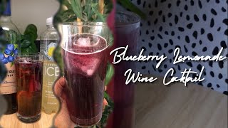 QUICK AND EASY TWO INGREDIENT COCKTAIL Blueberry Lemonade Wine Cocktail🫐  SIPPING WITH JACK [upl. by Anomahs]