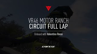 VR46 Motor Ranch circuit FULL LAP  Onboard with Valentino Rossi [upl. by Fernyak]