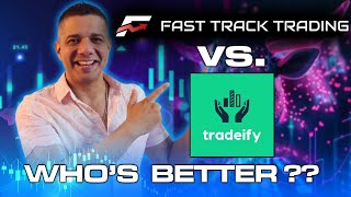 Fast Track Trading vs Tradeify  Instant Funding Whos better [upl. by Marti]