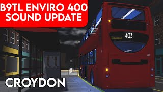 Roblox Croydon 131  Route 403 with updated B9TL Enviro400 sounds [upl. by Derry916]