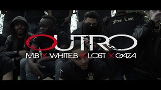 MB X WHITEB X LOST X CAPITAINE GAZA  OUTRO [upl. by Rozanna]