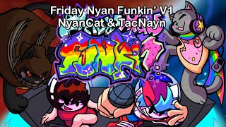 Friday Night Funkin Vs Nyan Cat V1 FULL WEEKFNF ModNyan Cat Meme [upl. by Solis]