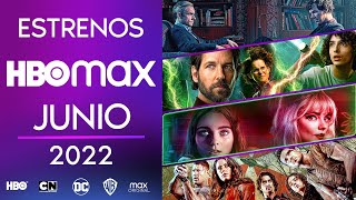 Estrenos HBO max Junio 2022  Top Cinema [upl. by Bartko]