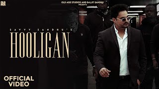 Hooligan  SARGI MAAN amp SAVVY SANDHU  Latest Punjabi Song 2024 [upl. by Lauhsoj]