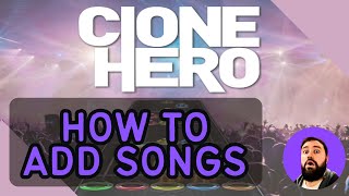 How to Add Songs to Clone Hero [upl. by Inaj158]