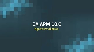 CA APM 100 Agent Installation [upl. by Crespi247]