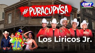 Pura Cupysa Con Los Liricos Jr  La China De Monterrey El Payaso Cupy amp Carlos Melchor [upl. by Ramu]