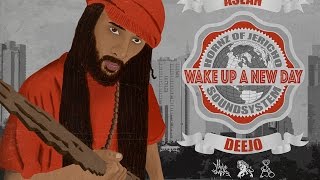 Wake Up A New Day ft Aslan Neter prod Deejo [upl. by Eirhtug]